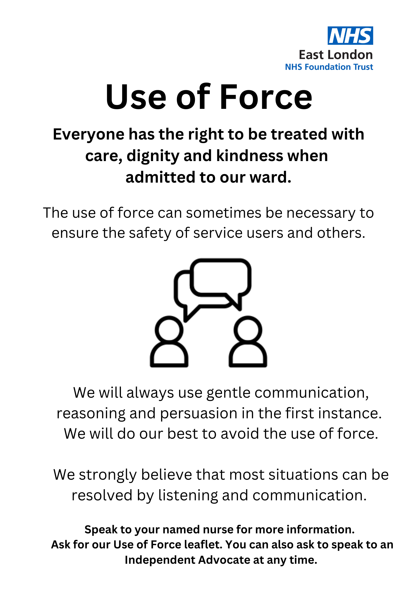 Mental Health Units Use of Force Act (2018) East London NHS